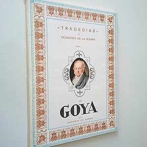 Imagen del vendedor de Obras de Goya: Tragedias I a la venta por MAUTALOS LIBRERA