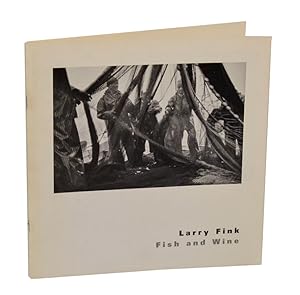 Bild des Verkufers fr Fish and Wine: Larry Fink's Photographs of Portugal (Signed First Edition) zum Verkauf von Jeff Hirsch Books, ABAA