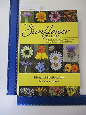 Image du vendeur pour The Sunflower Family: A Guide to the Family Asteraceae in the Contiguous United States mis en vente par Coas Books