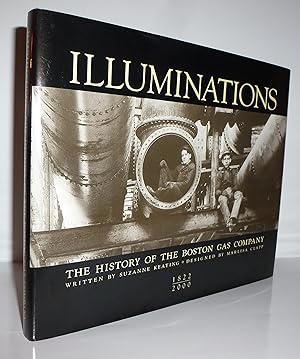 Seller image for Illuminations: The History of the Boston Gas Company, 1822-2000 for sale by Sekkes Consultants