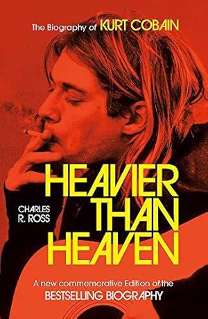 Bild des Verkufers fr Heavier Than Heaven: The Biography of Kurt Cobain zum Verkauf von WeBuyBooks