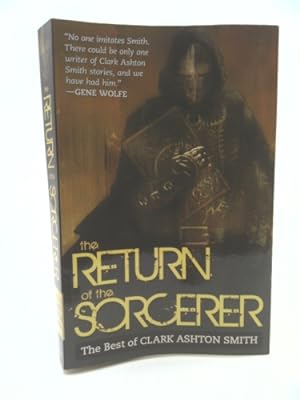 Bild des Verkufers fr The Return of the Sorcerer: The Best of Clark Ashton Smith zum Verkauf von ThriftBooksVintage
