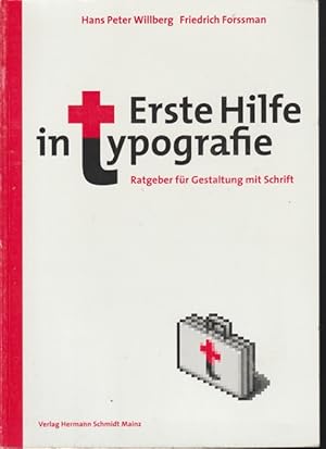 Immagine del venditore per Erste Hilfe in Typografie. Ratgeber fr Gestaltung mit Schrift. venduto da Ant. Abrechnungs- und Forstservice ISHGW