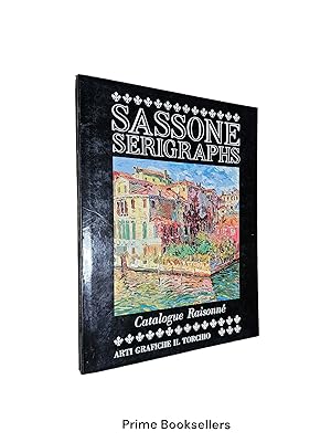 Seller image for Sassone Serigraphs: Catalogue Raisonne for sale by Prime Booksellers