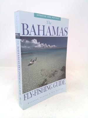 Seller image for The Bahamas Fly-Fishing Guide, Updated and Revised for sale by ThriftBooksVintage