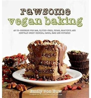 Bild des Verkufers fr Rawsome Vegan Baking zum Verkauf von WeBuyBooks