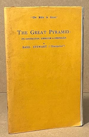 Imagen del vendedor de The Great Pyramid _ Its Construction, Symbolism & Chronology a la venta por San Francisco Book Company