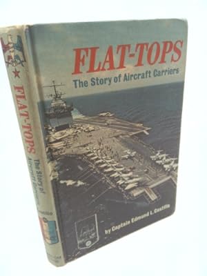 Immagine del venditore per Flat-tops;: The story of aircraft carriers, (Landmark books, 121) venduto da ThriftBooksVintage