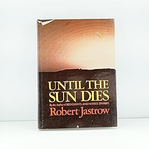 Seller image for Until the Sun Dies for sale by Cat On The Shelf