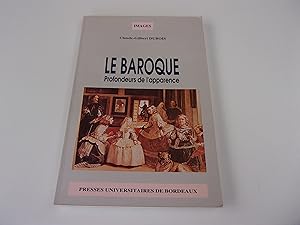 Bild des Verkufers fr LE BAROQUE . Profondeurs de l'apparence zum Verkauf von occasion de lire