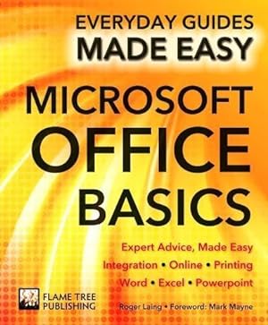 Immagine del venditore per Microsoft Office Basics: Expert Advice, Made Easy (Everyday Guides Made Easy) venduto da WeBuyBooks