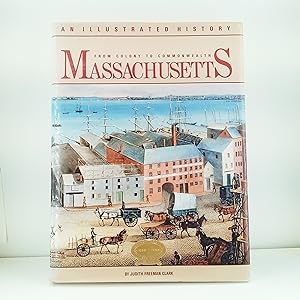 Bild des Verkufers fr Massachusetts: From Colony to Commonwealth zum Verkauf von Cat On The Shelf