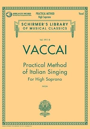 Imagen del vendedor de Practical Method of Italian Singing : High Soprano a la venta por GreatBookPrices
