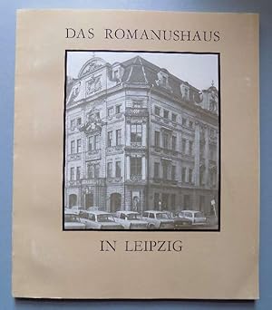 Bild des Verkufers fr Das Romanushaus in Leipzig - Geschichte und Geschichten. zum Verkauf von Antiquariat BcherParadies