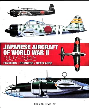 Imagen del vendedor de Japanese Aircraft of World War II: 1937-1945 a la venta por Liberty Book Store ABAA FABA IOBA