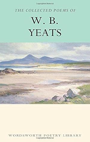 Imagen del vendedor de The Collected Poems of W.B. Yeats (Wordsworth Poetry Library) a la venta por WeBuyBooks