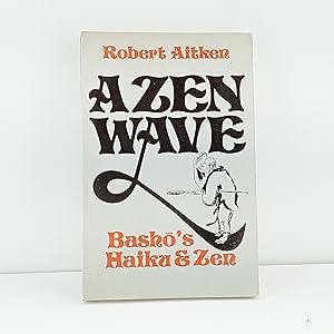 Seller image for A Zen Wave: Basho's Haiku & Zen for sale by Cat On The Shelf