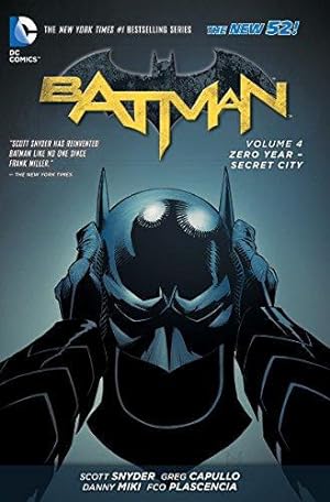 Bild des Verkufers fr Batman Vol. 4: Zero Year-Secret City (The New 52) zum Verkauf von WeBuyBooks