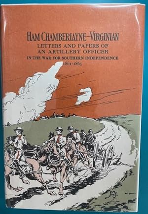 HAM CHAMBERLAYNE - VIRGINIAN (First Edition w/ Dust Jacket)