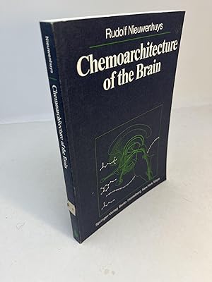 CHEMOARCHITECTURE OF THE BRAIN