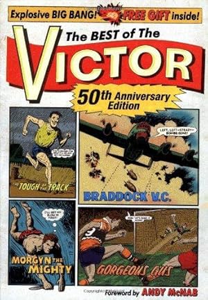 Image du vendeur pour The Best of the Victor: The Top Boys' Paper for War, Sport and Adventure! mis en vente par WeBuyBooks