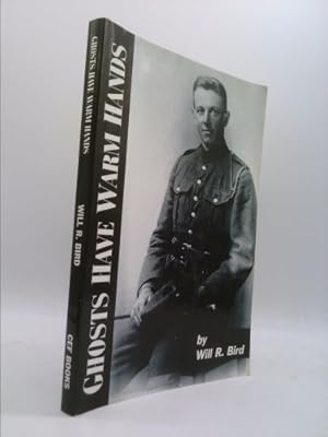 Seller image for Ghosts Have Warm Hands: A Memoir of the Great War, 1916-1919 for sale by ThriftBooksVintage