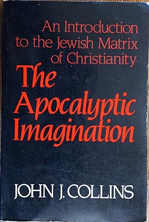 Immagine del venditore per The Apocalyptic Imagination: An Introduction to the Jewish Matrix of Christianity venduto da The Book House, Inc.  - St. Louis