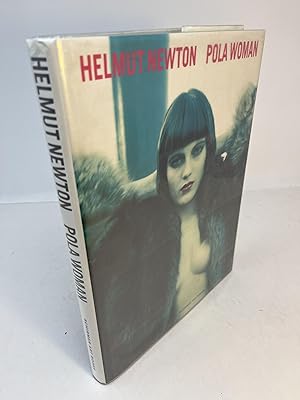 Bild des Verkufers fr HELMUT NEWTON: POLA WOMAN zum Verkauf von Frey Fine Books