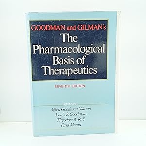 Bild des Verkufers fr Goodman and Gilman's The pharmacological basis of therapeutics zum Verkauf von Cat On The Shelf