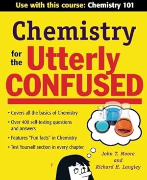 Seller image for Chemistry for the Utterly Confused (Utterly Confused Series) (STUDY GUIDE) for sale by WeBuyBooks