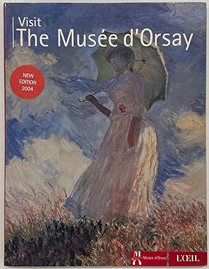 Image du vendeur pour Visit the Musee D'Orsay mis en vente par Eat My Words Books