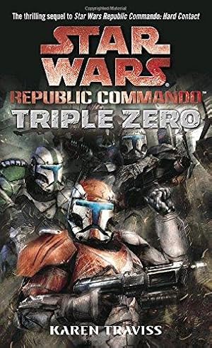 Imagen del vendedor de Star Wars Republic Commando Triple Zero a la venta por WeBuyBooks