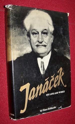 Imagen del vendedor de Leo Janacek - His Life and Work a la venta por Antiquarian Bookshop
