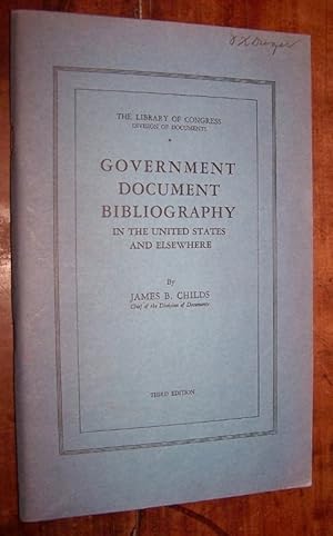 Immagine del venditore per Government Document Bibliography in the United States and Elsewhere venduto da Antiquarian Bookshop