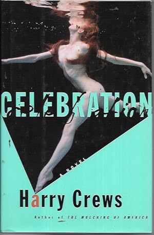 Seller image for Celebration: A Novel for sale by Bookfeathers, LLC