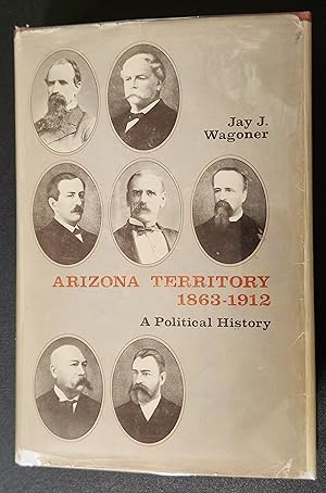 Seller image for Arizona Territory 1863-1912 A Pictorial History for sale by K. L. Givens Books