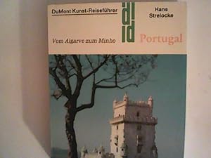 Imagen del vendedor de Portugal : vom Algarve zum Minho. a la venta por ANTIQUARIAT FRDEBUCH Inh.Michael Simon