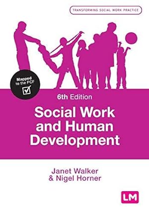 Bild des Verkufers fr Social Work and Human Development (Transforming Social Work Practice Series) zum Verkauf von WeBuyBooks