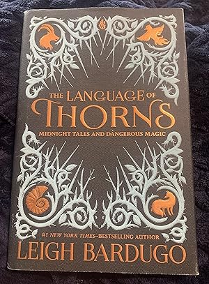 The Language of Thorns: Midnight Tales and Dangerous Magic