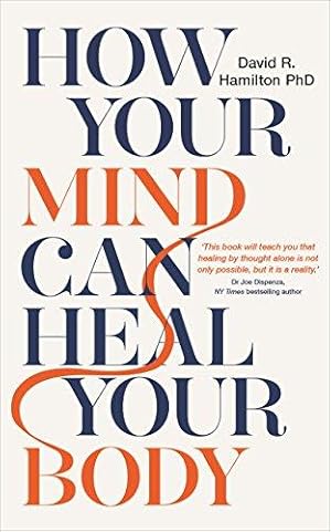 Seller image for How Your Mind Can Heal Your Body: 10th-Anniversary Edition for sale by WeBuyBooks