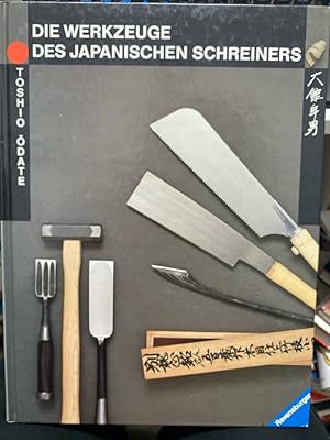 Imagen del vendedor de Die Werkzeuge des japanischen Schreiners. a la venta por bookmarathon
