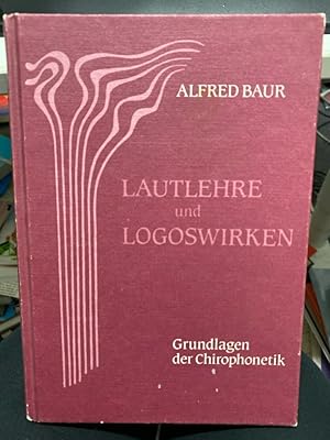 Seller image for Lautlehre und Logoswirken : Grundlagen der Chirophonetik. Durch Chirophonetik gelangen die Laute der Sprache zu besonderer Wirksamkeit. Man kann sie wie Medikamente einsetzen. Die Strmung der Luft, die bei jedem Laut anders verluft, wird nach dem Metamorphosengesetz in einen Massagestrich verwandelt. Der Autor dieses grundlegenden Buches hat die Behandlungsart aus ihren Anfngen heraus entwickelt. Er hatte sie ursprnglich bei gravierenden Sprachverzgerungen im Kindesalter angewendet. Heute hat sich das Anwendungsgebiet wesentlich erweitert auf Verhaltensstrungen von Kindern, Schlafstrungen, psychosomatische Erkrankungen und viele andere Probleme der allgemeinen Medizin. for sale by bookmarathon