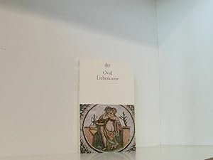 Imagen del vendedor de Liebeskunst Ovid. Aus dem Lat. bers. und mit einer Einf. und Erl. von Niklas Holzberg a la venta por Book Broker