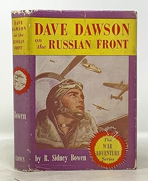 DAVE DAWSON On The RUSSIAN FRONT. Dave Dawson Series #10