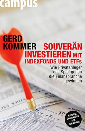 Bild des Verkufers fr Souvern investieren mit Indexfonds und ETFs: Wie Privatanleger das Spiel gegen die Finanzbranche gewinnen zum Verkauf von Studibuch