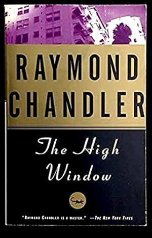 Seller image for The High Window (Phillip Marlowe) for sale by WeBuyBooks 2