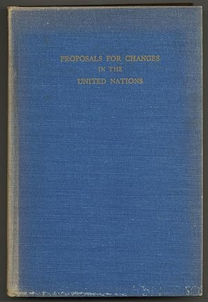 Bild des Verkufers fr Proposals for Changes in the United Nations zum Verkauf von Between the Covers-Rare Books, Inc. ABAA