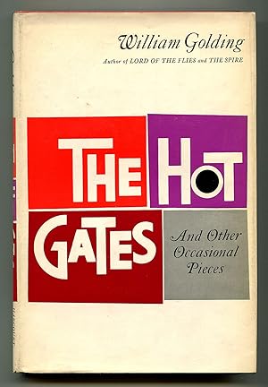 Imagen del vendedor de The Hot Gates and Other Occasional Pieces a la venta por Between the Covers-Rare Books, Inc. ABAA