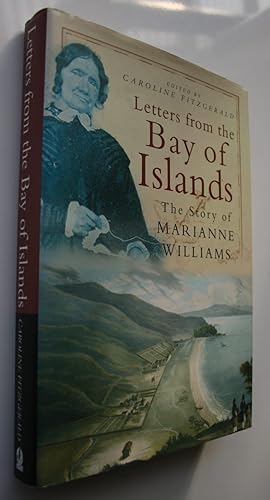 Imagen del vendedor de Letters From the Bay of Islands. Story of Marianne Williams (Hardback) a la venta por Phoenix Books NZ