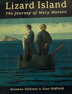 Imagen del vendedor de Lizard Island: The Journey of Mary Watson. a la venta por Banfield House Booksellers